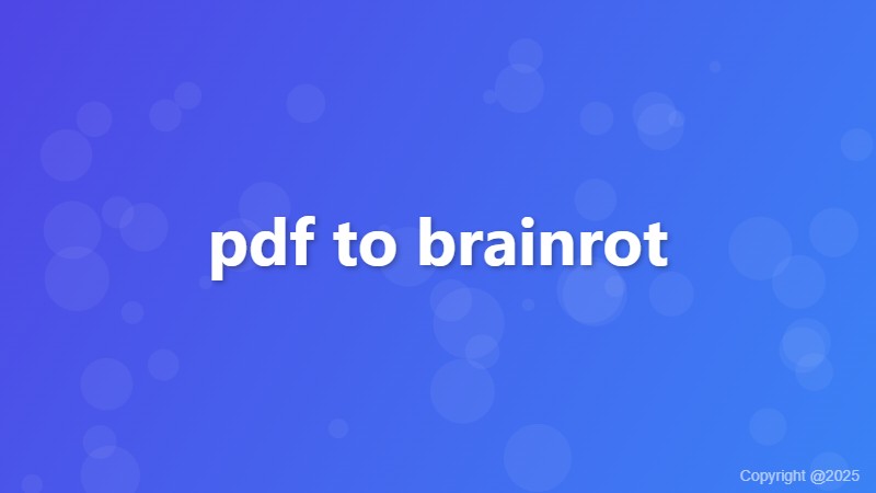 pdf to brainrot